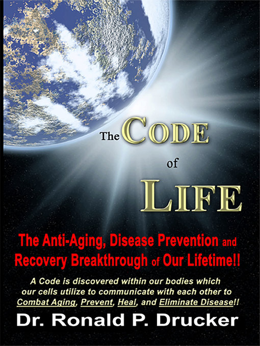 Title details for The Code of Life by Dr. Ronald Drucker - Available